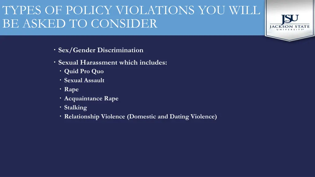 types of policy violations you will be asked