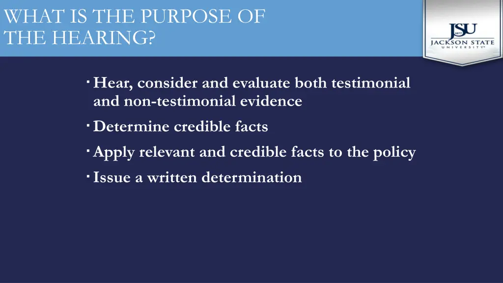 what is the purpose of the hearing