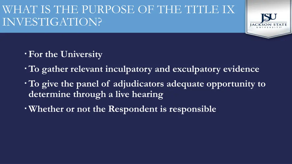 what is the purpose of the title ix investigation