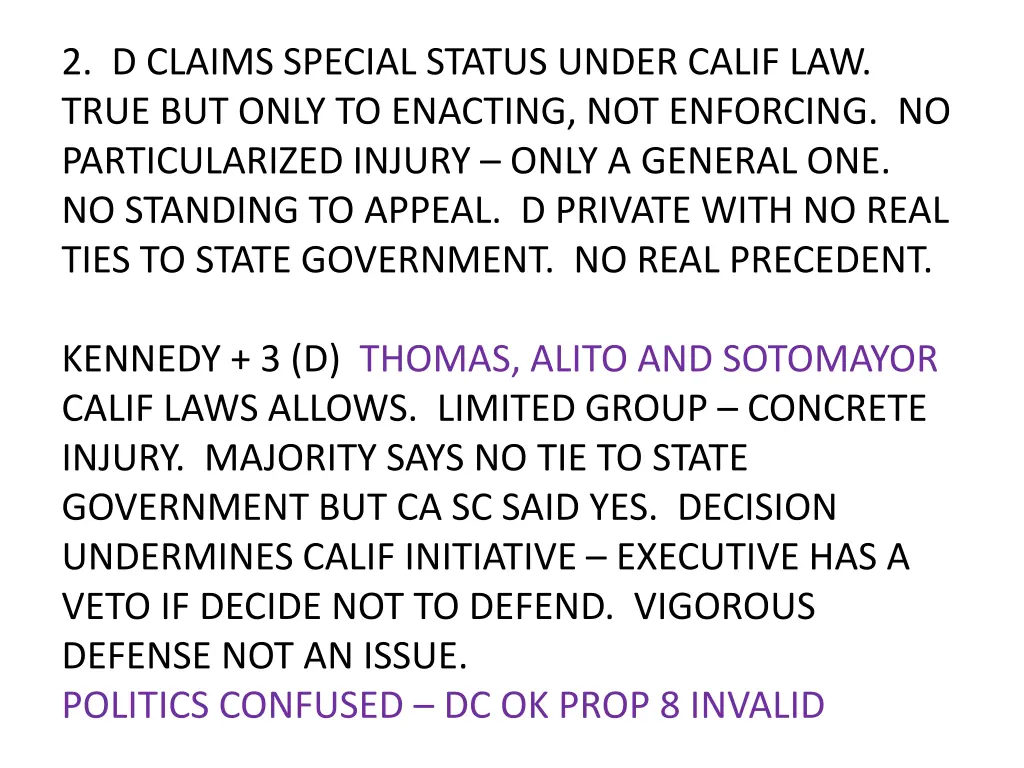 2 d claims special status under calif law true