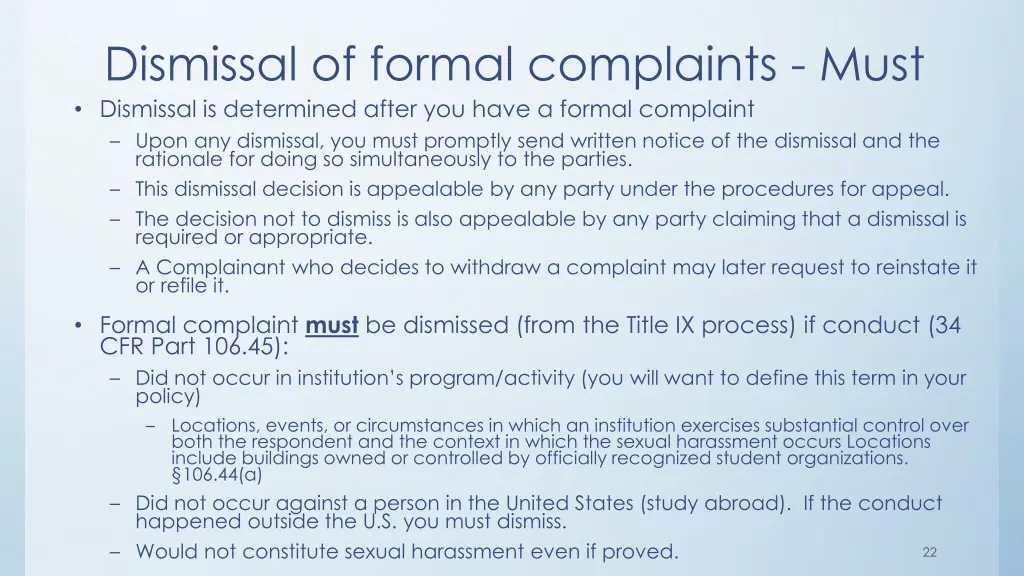 dismissal of formal complaints must dismissal