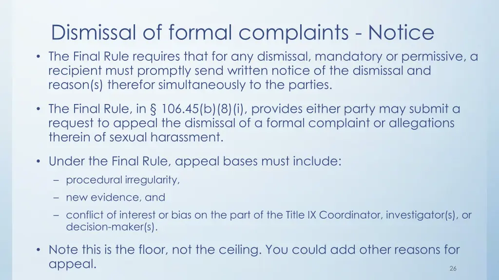 dismissal of formal complaints notice the final