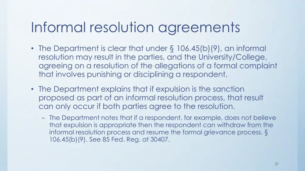 informal resolution agreements