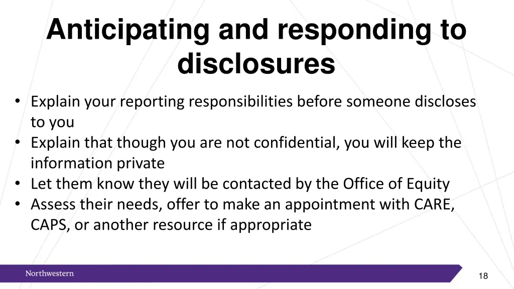 anticipating and responding to disclosures