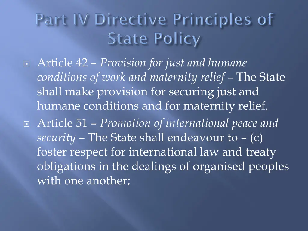 article 42 provision for just and humane