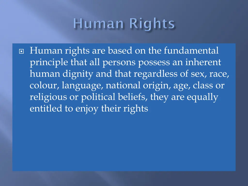 human rights are based on the fundamental