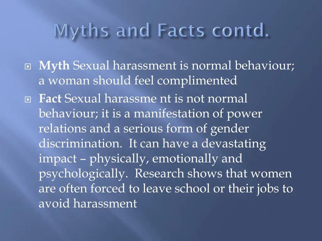 myth sexual harassment is normal behaviour