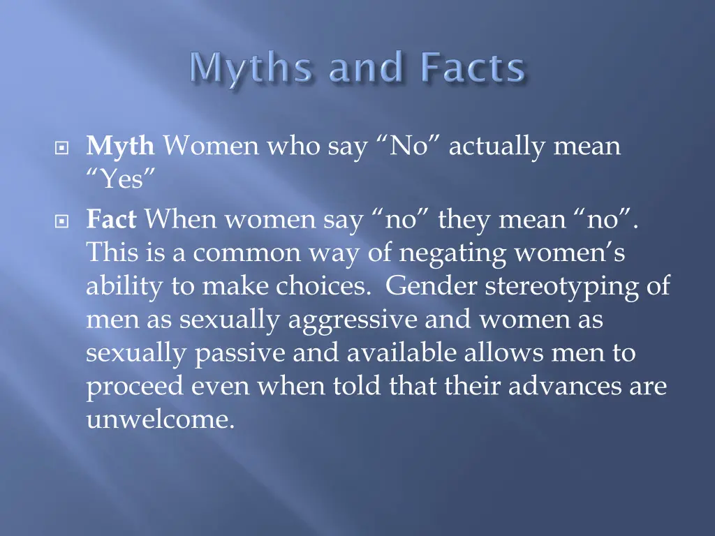 myth women who say no actually mean yes fact when