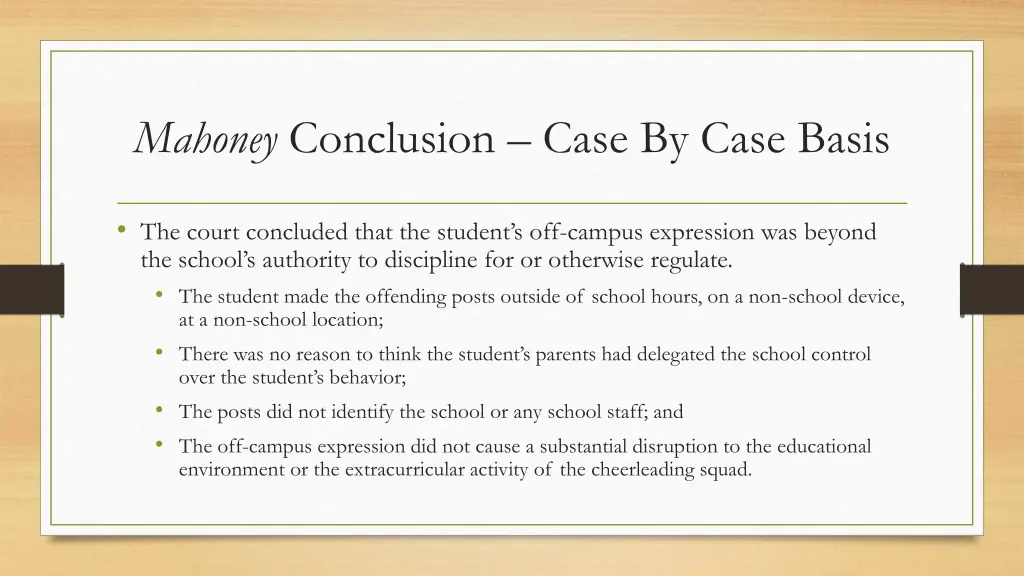 mahoney conclusion case by case basis