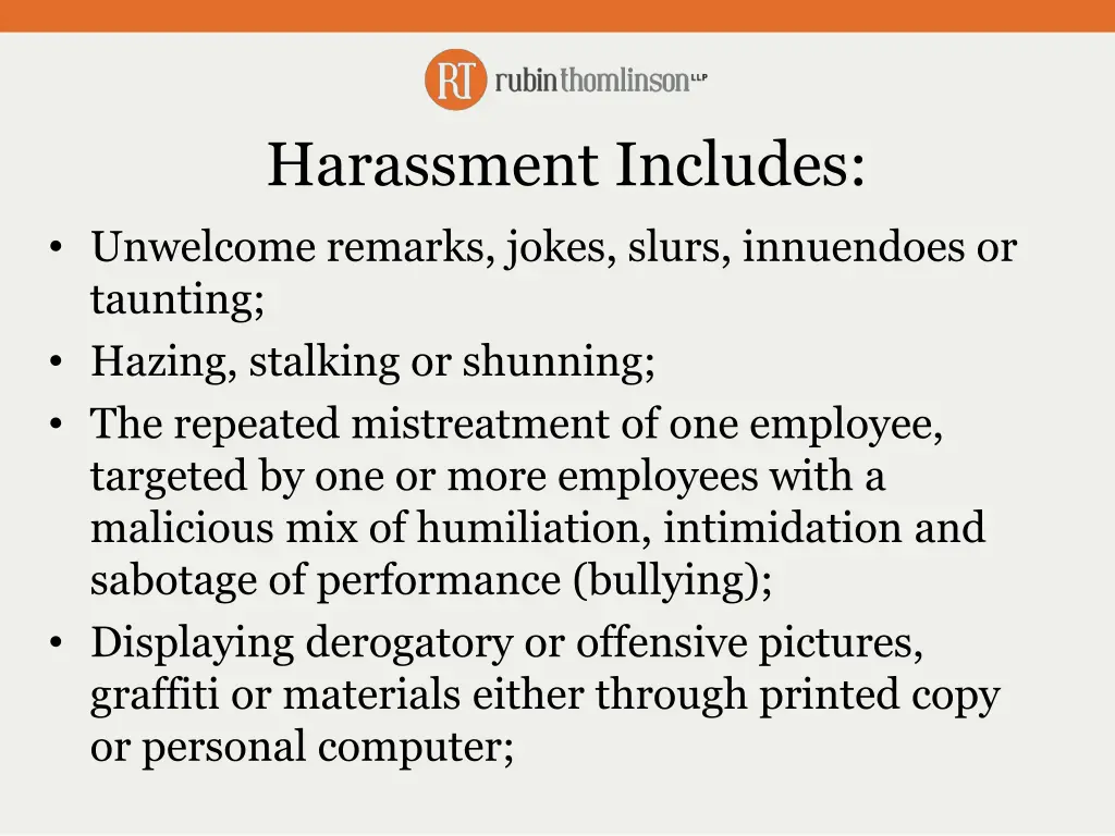 harassment includes