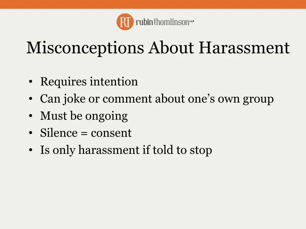 misconceptions about harassment