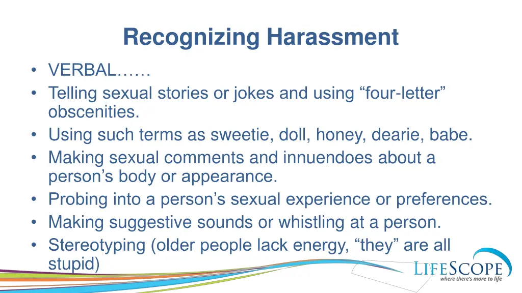 recognizing harassment