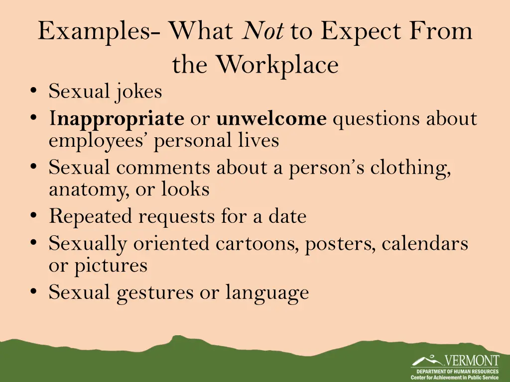 examples what not to expect from the workplace