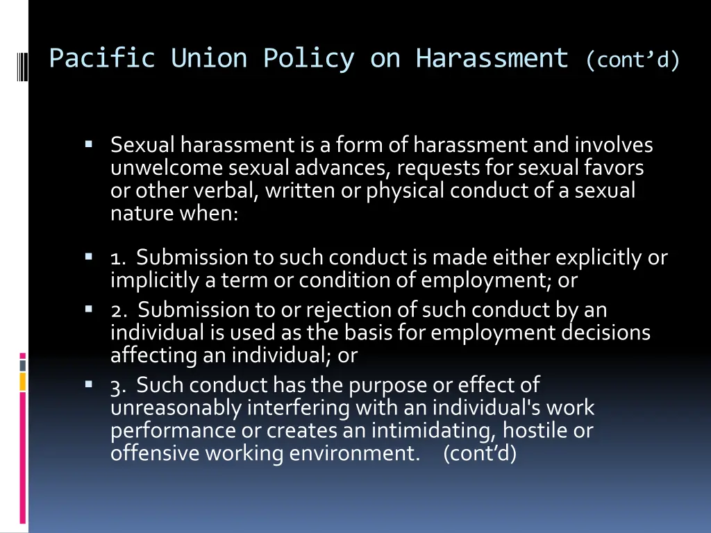 pacific union policy on harassment cont d 1