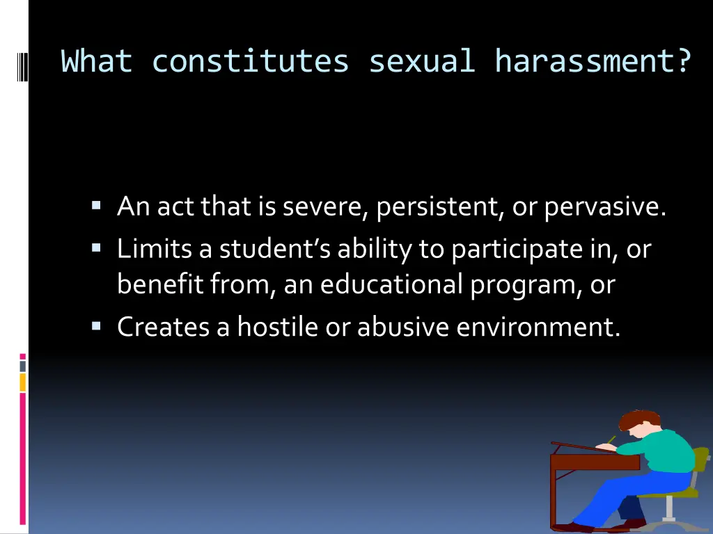 what constitutes sexual harassment