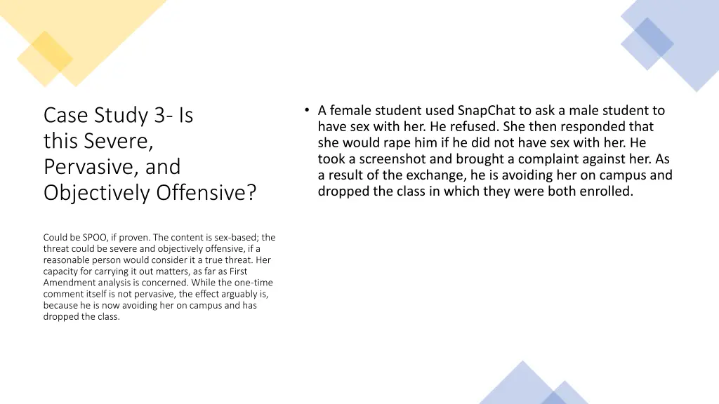 a female student used snapchat to ask a male 1