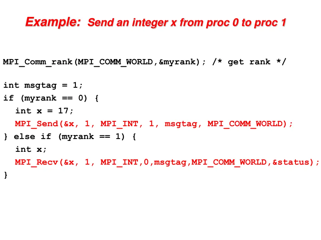 example send an integer x from proc 0 to proc 1 1