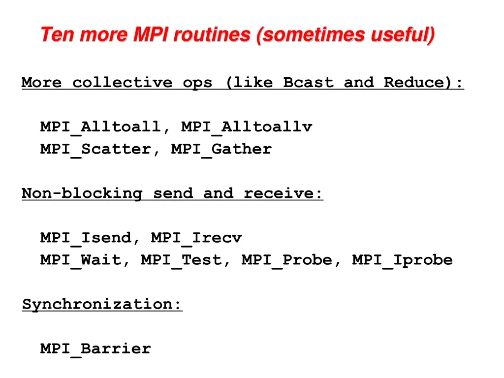 ten more mpi routines sometimes useful