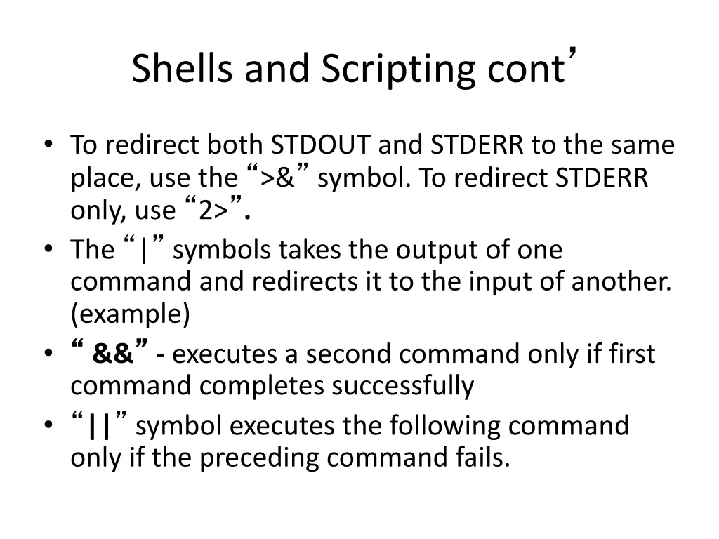 shells and scripting cont 1