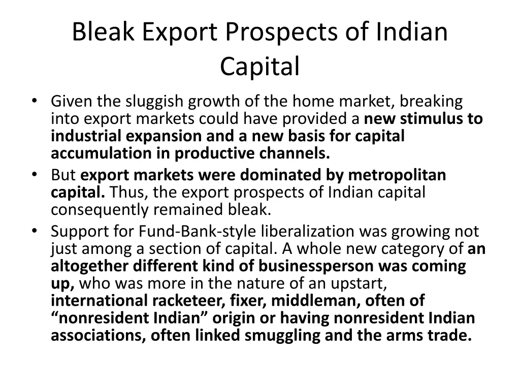 bleak export prospects of indian capital given