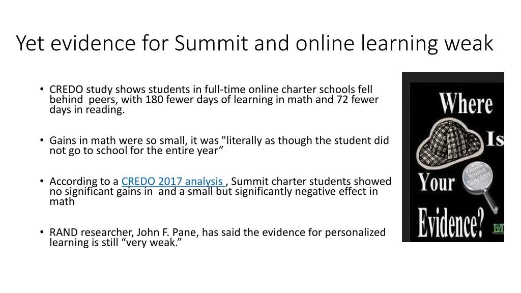 yet evidence for summit and online learning weak