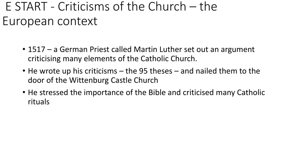 e start criticisms of the church the european