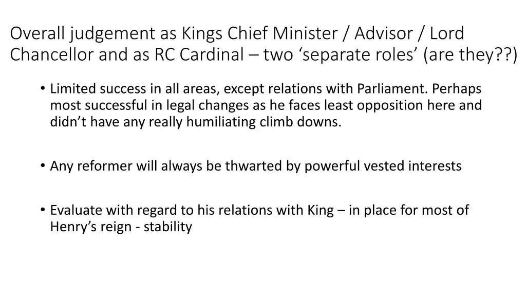 overall judgement as kings chief minister advisor