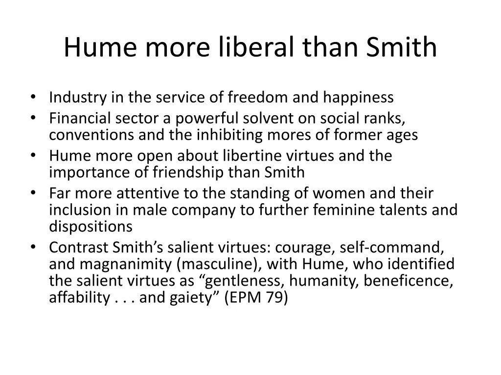 hume more liberal than smith