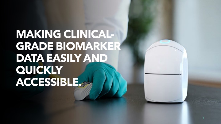 making clinical grade biomarker data easily