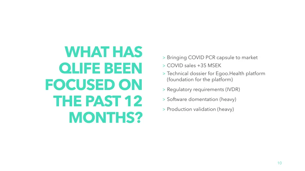 what has qlife been focused on the past 12 months