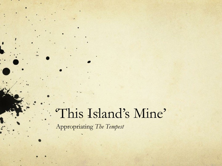 this island s mine appropriating the tempest