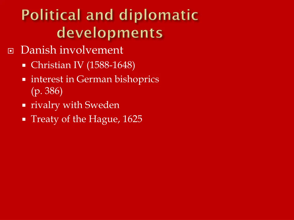 danish involvement christian iv 1588 1648