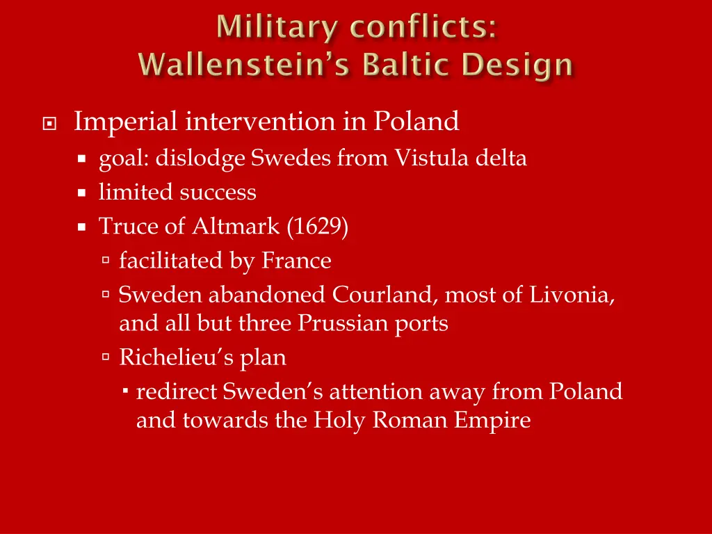 imperial intervention in poland goal dislodge