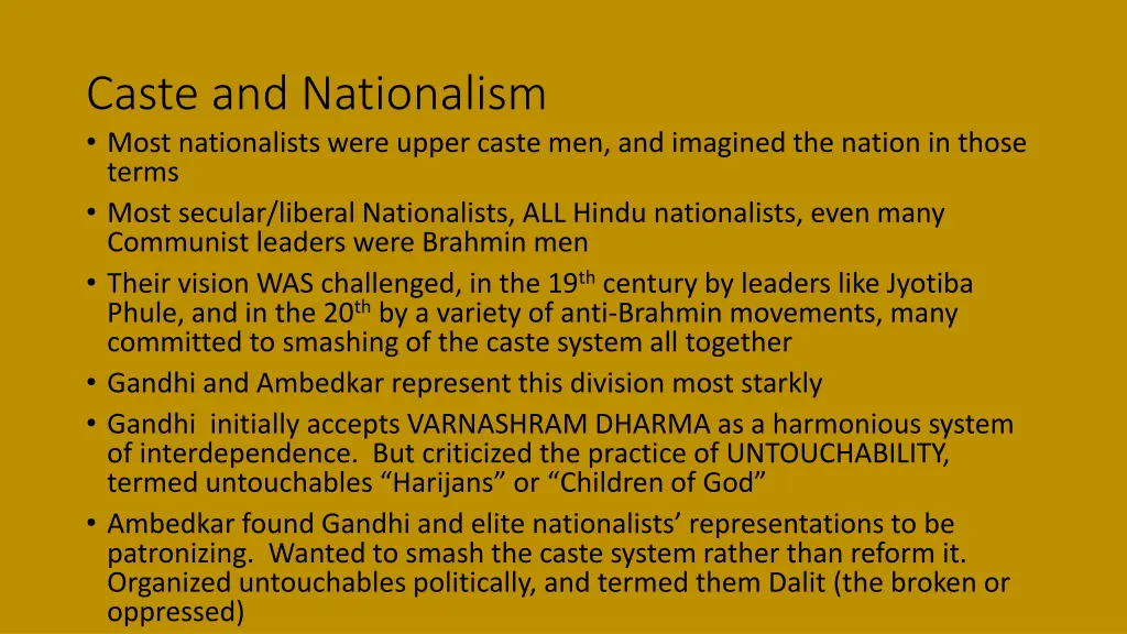 caste and nationalism most nationalists were