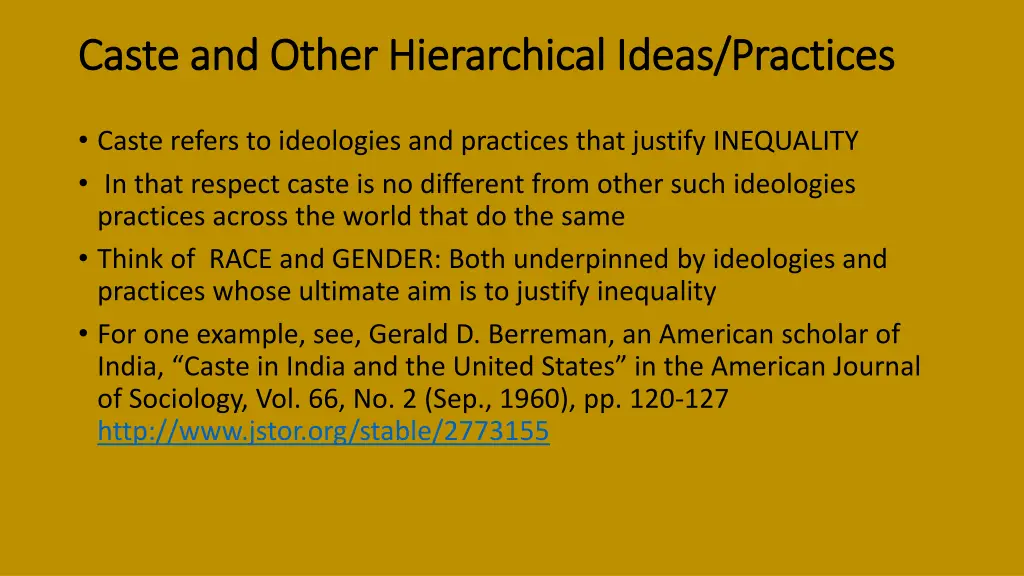 caste and other hierarchical ideas practices