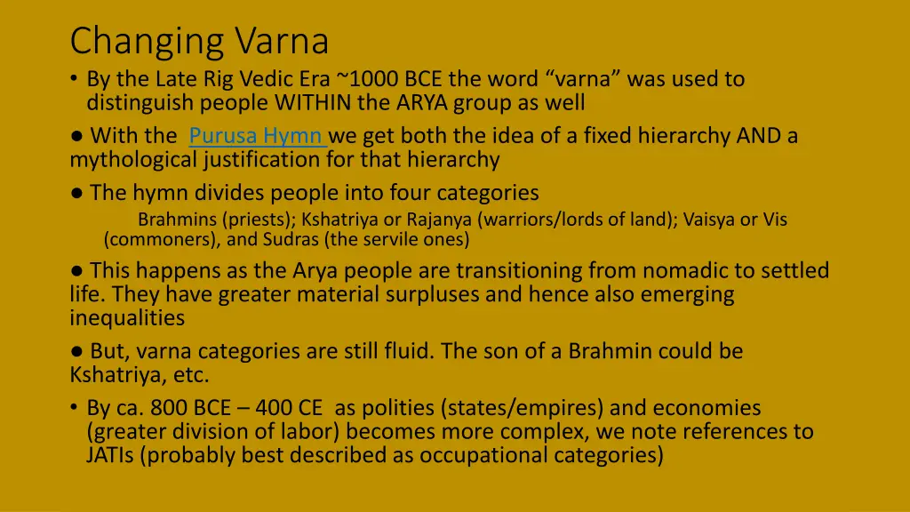 changing varna by the late rig vedic era 1000