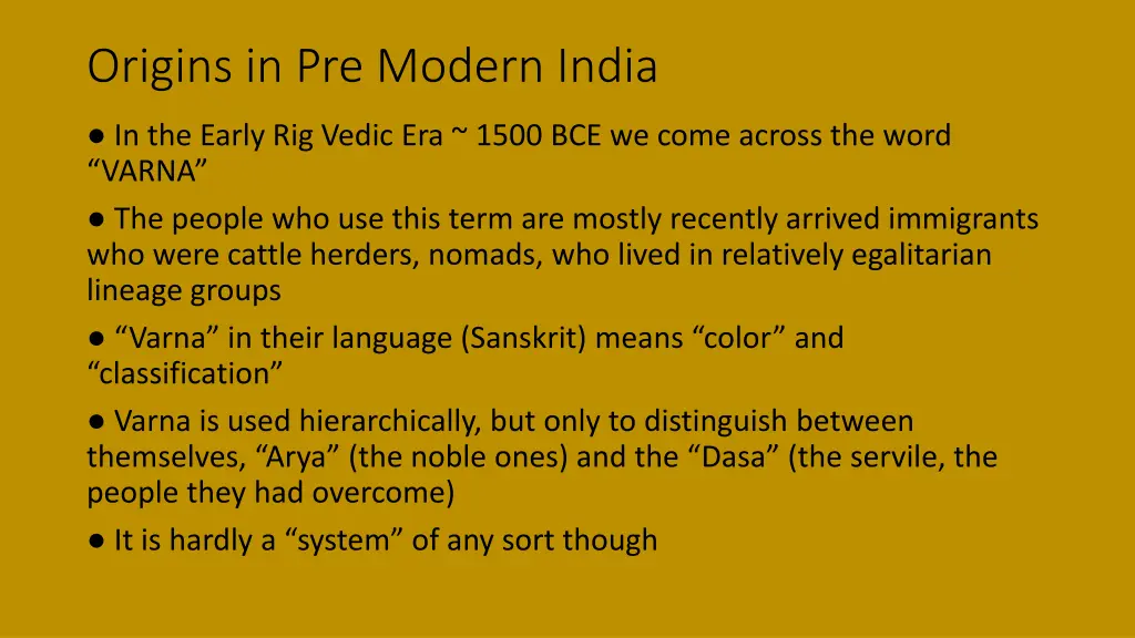 origins in pre modern india