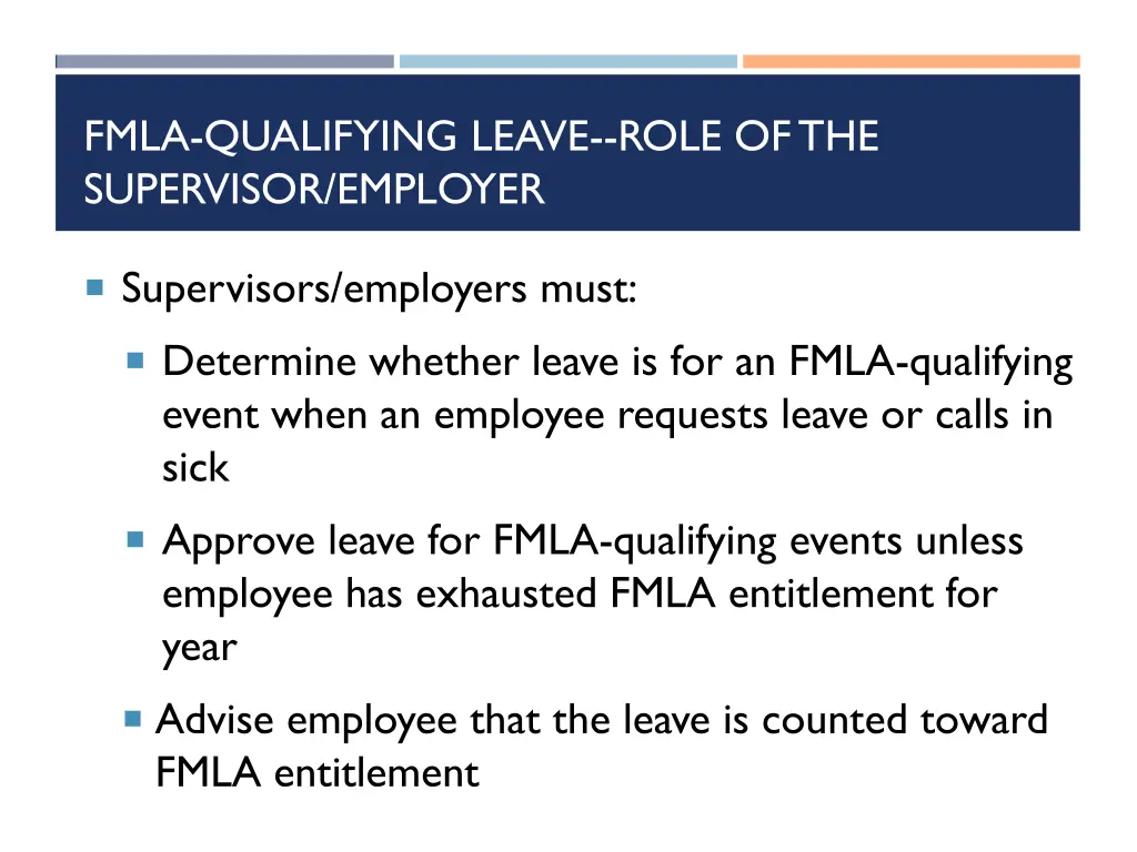 fmla qualifying leave role of the supervisor 1