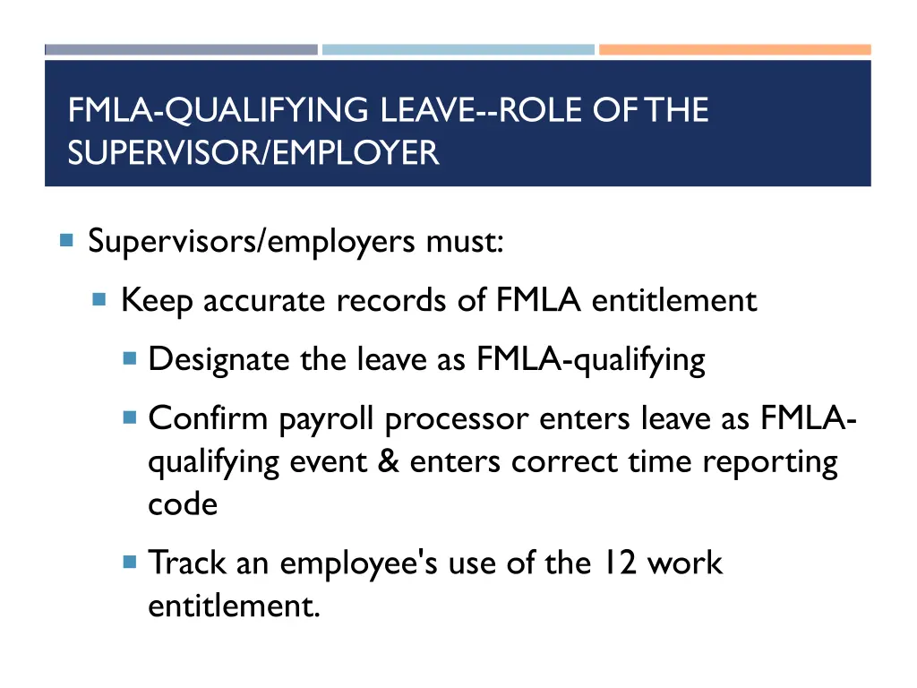 fmla qualifying leave role of the supervisor 2