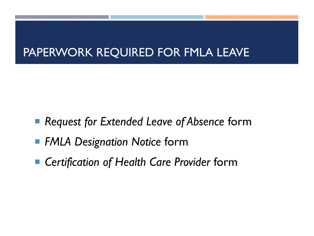 paperwork required for fmla leave