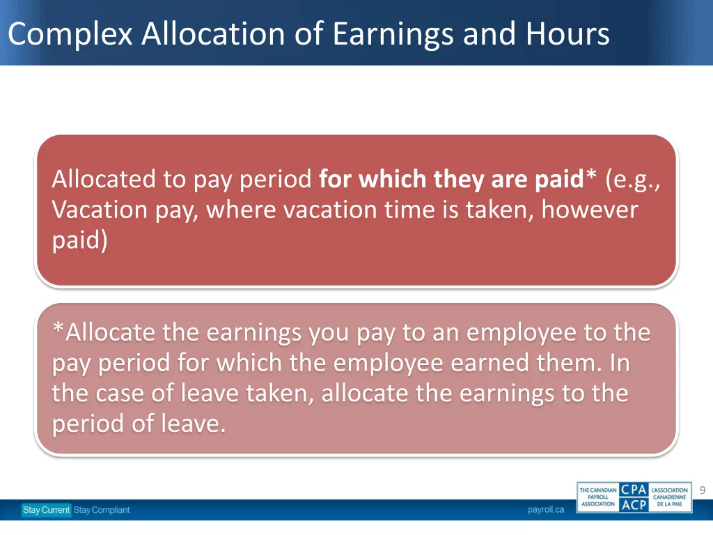 complex allocation of earnings and hours