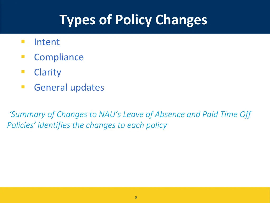 types of policy changes