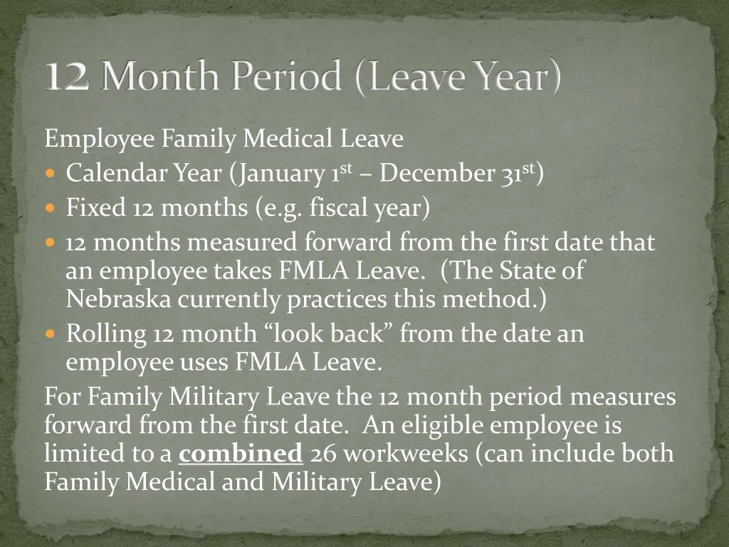 12 month period leave year