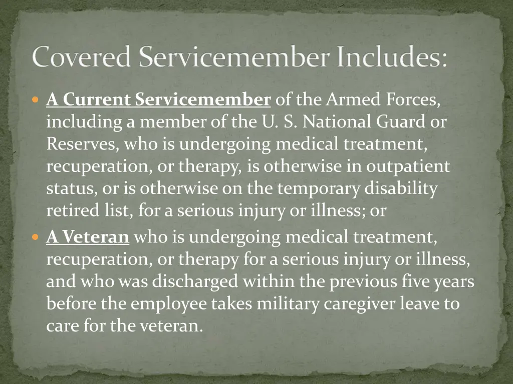 covered servicemember includes