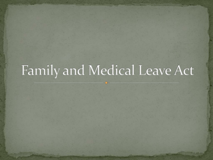 family and medical leave act