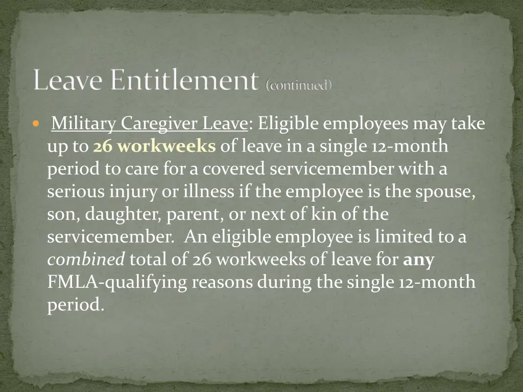 leave entitlement continued