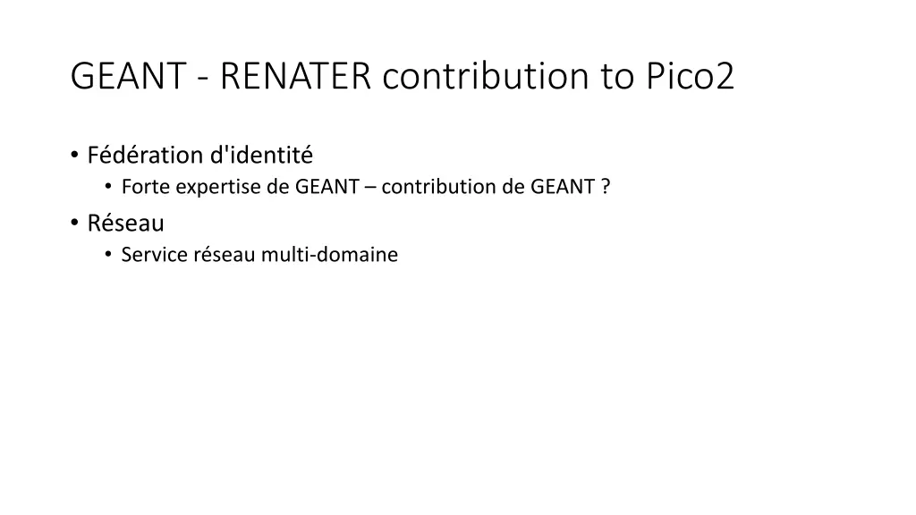 geant renater contribution to pico2