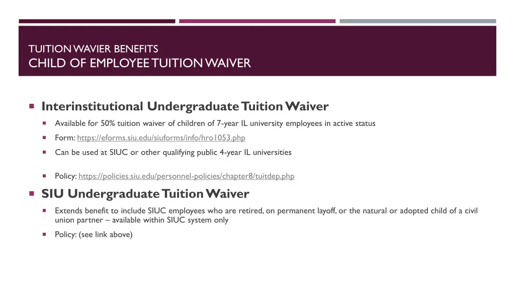 tuition wavier benefits child of employee tuition