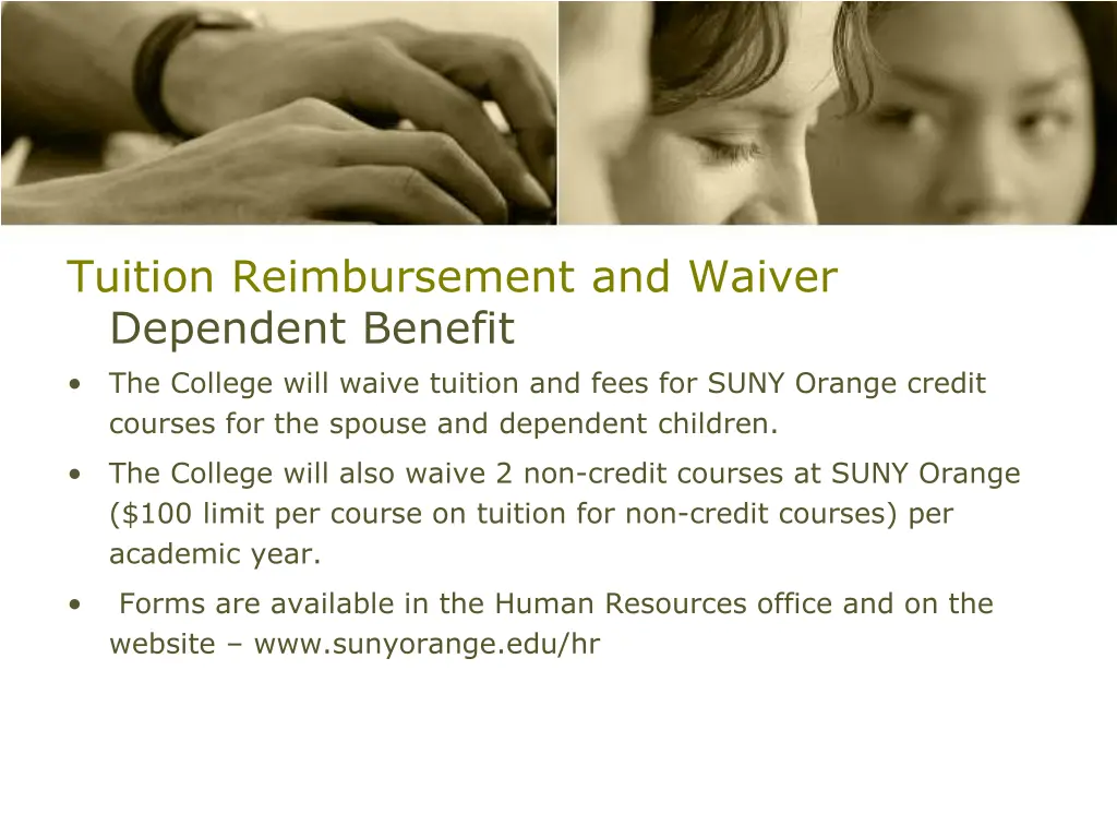 tuition reimbursement and waiver dependent