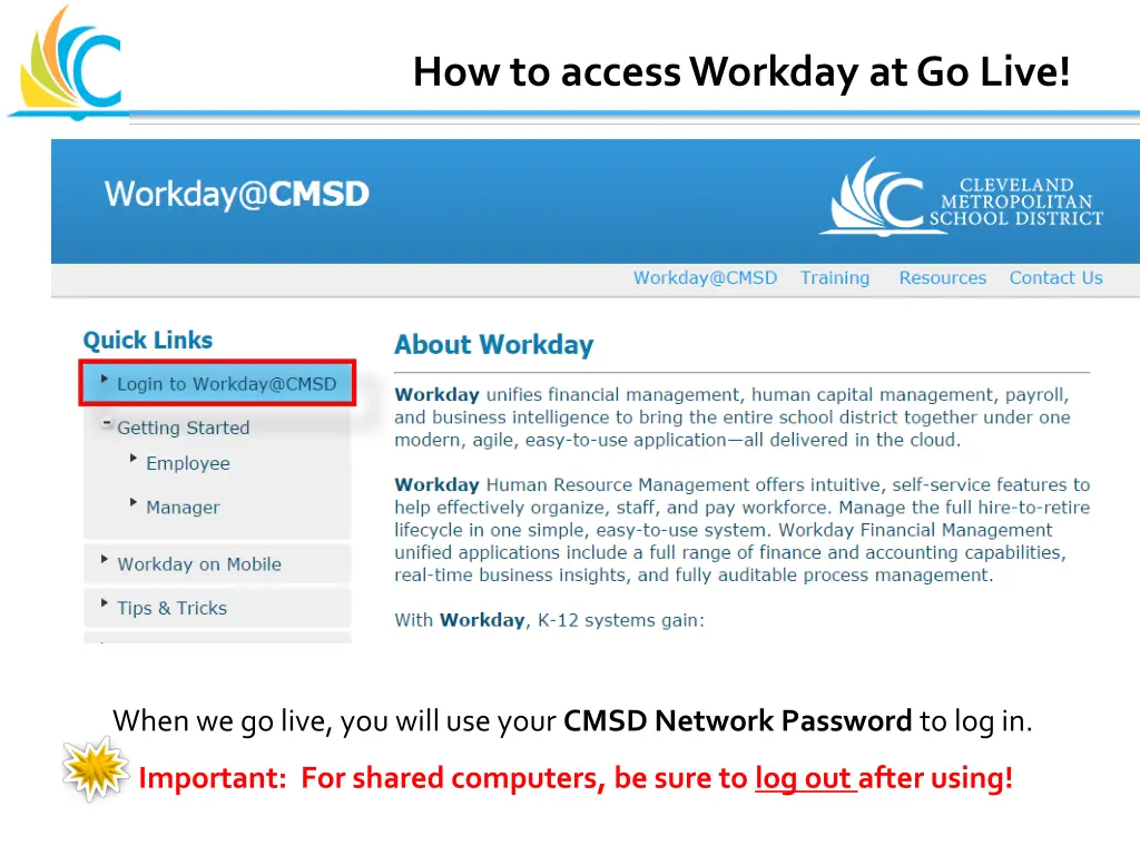 how to access workday at go live